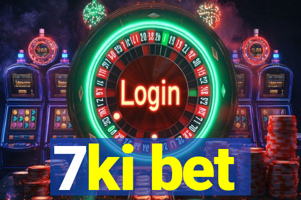 7ki bet